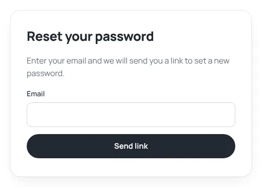 Reset your password form with an email field and Send link button
